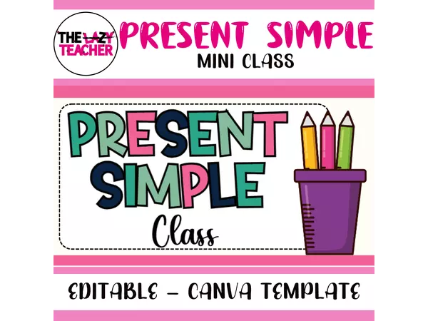 PRESENT SIMPLE - MINI CLASS