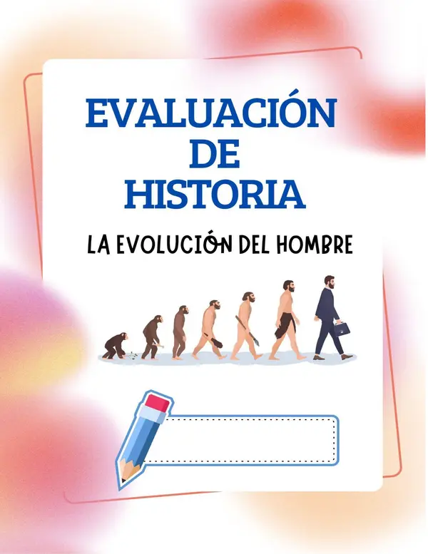 Evaluación de la Evolución del Hombre