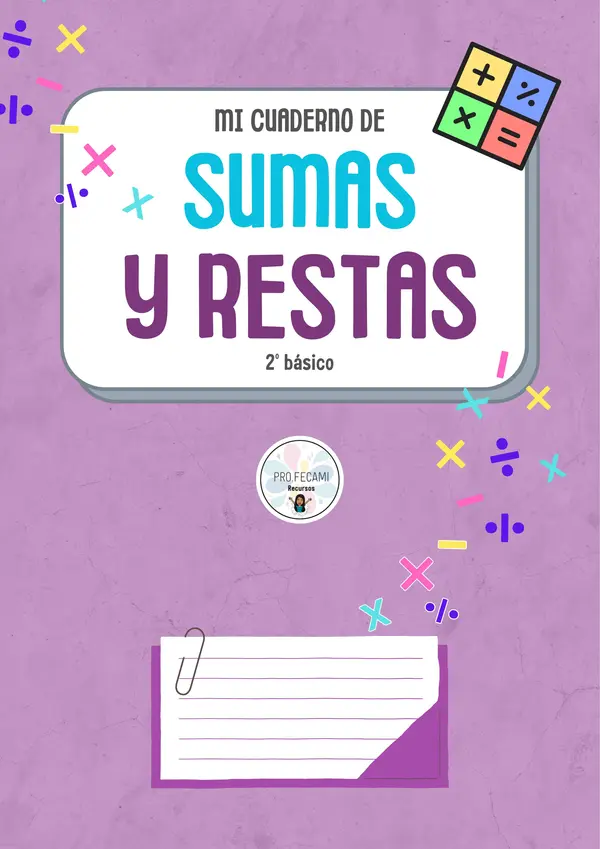 Cuadernillo de sumas y restas 2° básico