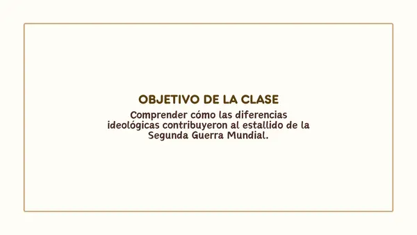 Segunda Guerra Mundial: enfrentamiento ideológico | Segundo medio