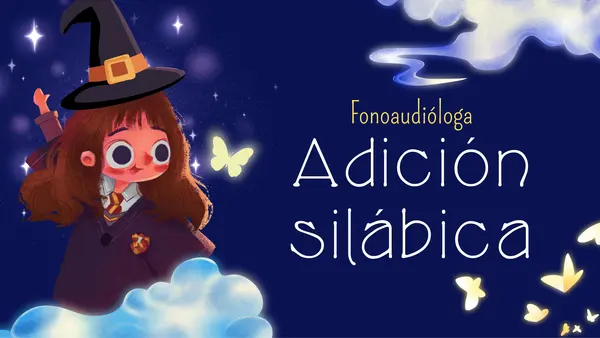 Manipulación silábica - adición silábica