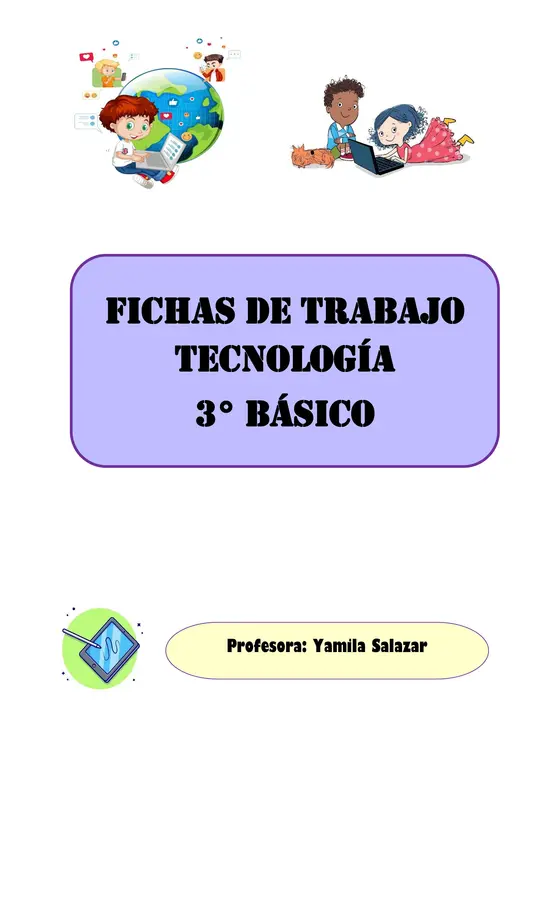 Fichas tecnología 3° básico