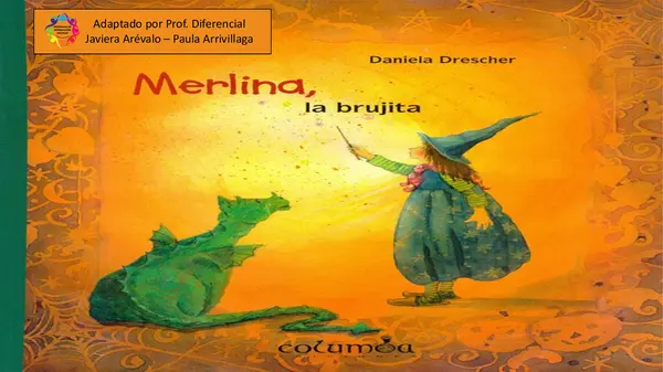 Libro adecuado ''Merlina, la brujita'' - Estudiantes NEEP Lectura domiciliaria