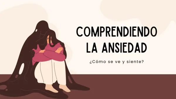 Comprendiendo la ansiedad