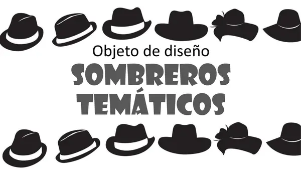 Sombreros artisticos 