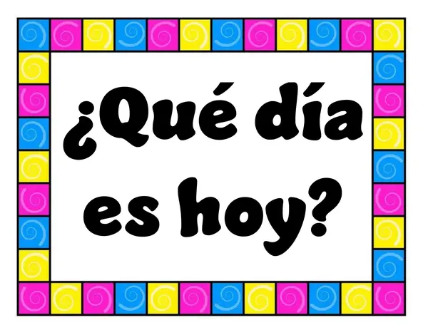 Rutina ¿Qué día es hoy? 