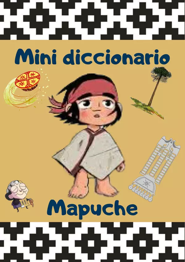Mini Diccionario Mapuche.