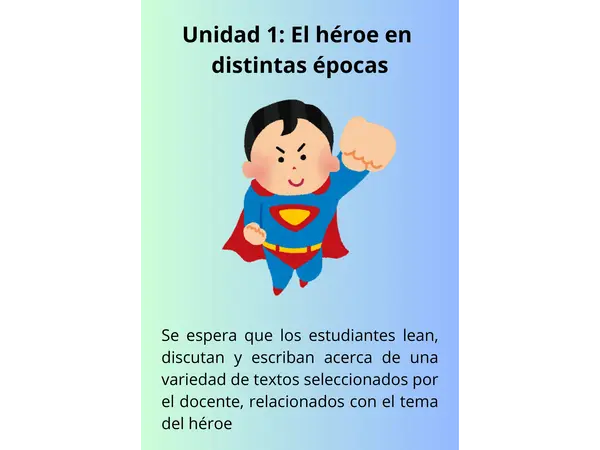 Planificación de la uindad " El héroe en distintas épocas" 7°básico