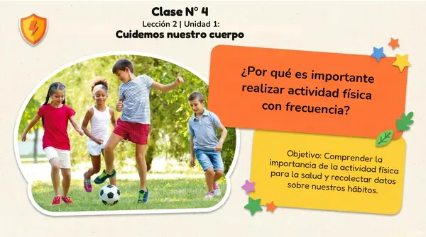 Clase 4 L2 U1 "¿Por qué es importante realizar actividad...?" 2° Básico