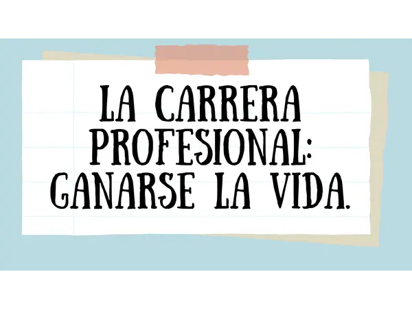 La Carrera Profesional