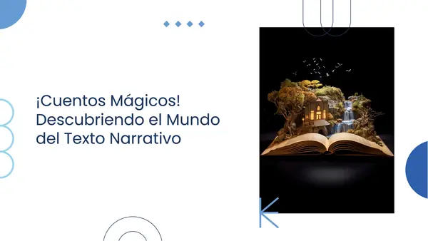 Cuentos mágicos: descubriendo el mundo del texto narrativo y su estructura
