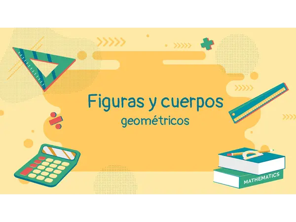 Figuras y cuerpos geométricos