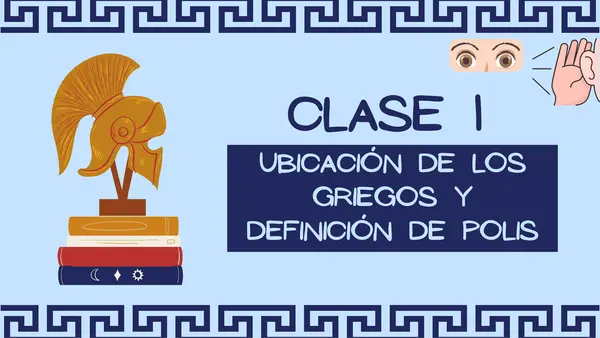 UNIDAD 2 HISTORIA TERCERO BÁSICO - LOS GRIEGOS - 16 CLASES