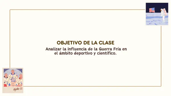 Ciencia, deporte y cine durante la Guerra Fría | Segundo Medio
