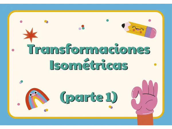 PPT Transformaciones Isométricas