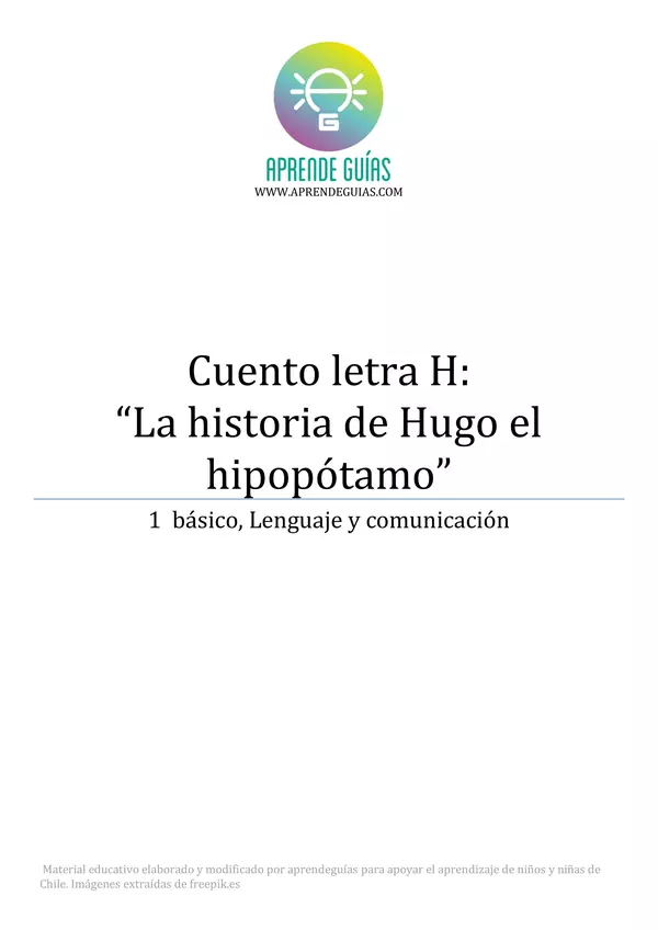Cuento letra H ¨La historia de Hugo el hipopótamo"