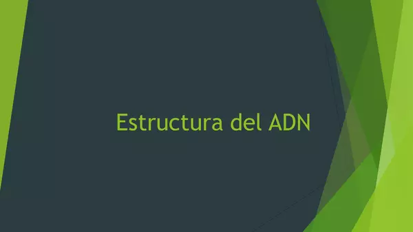 PRESENTACION Estructura_del_ADN, CUARTO MEDIO , BIOLOGIA