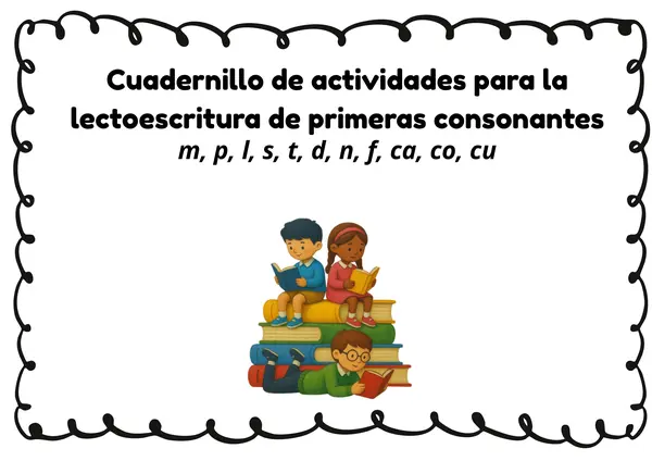 Cuadernillo de refuerzo primeras consonantes 1º básico 