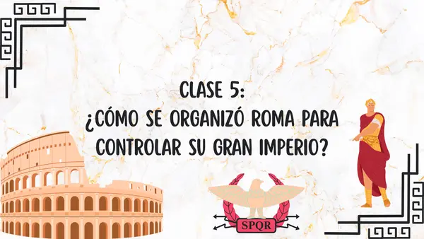 7° Clase: Organización burocrática del Imperio Romano