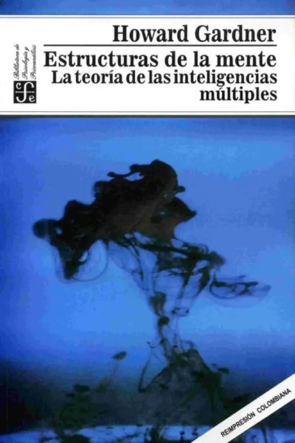 Libro estructura de la mente , la teoría de las inteligencias múltiples, g ar