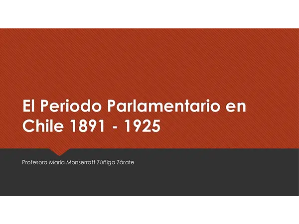 El Periodo Parlamentario en Chile