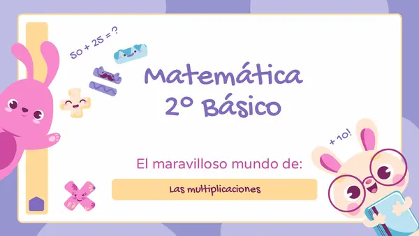 Las multiplicaciones