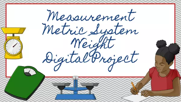 Measurement metric system weight digital study guide