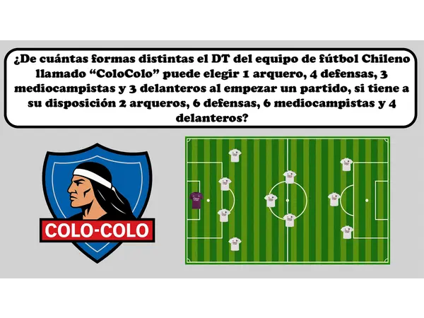 Matemática en el fútbol, Combinación sin repetición y principio multiplicativo