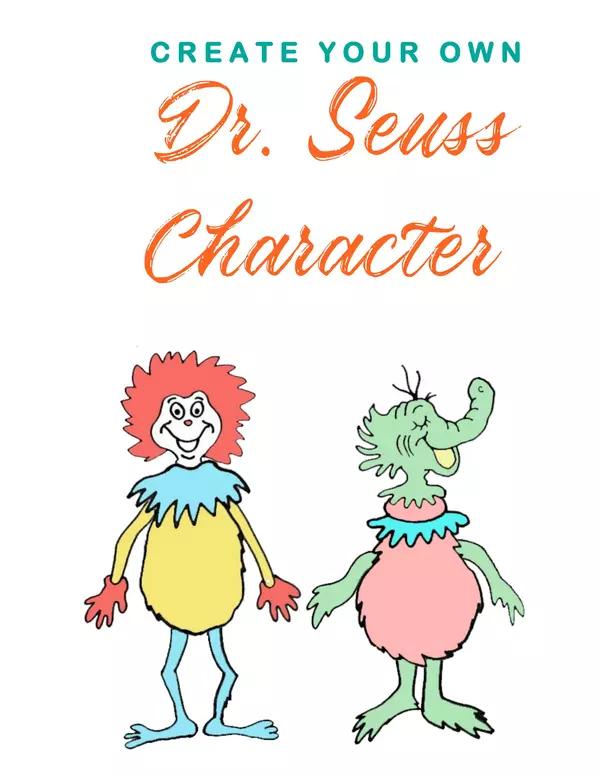 Create Your Own Dr. Seuss Character. For print