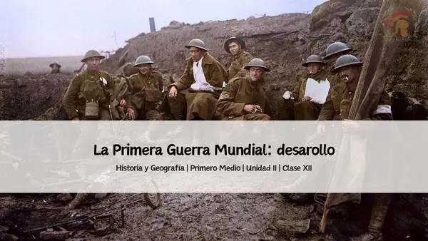 Primera Guerra Mundial | Desarrollo