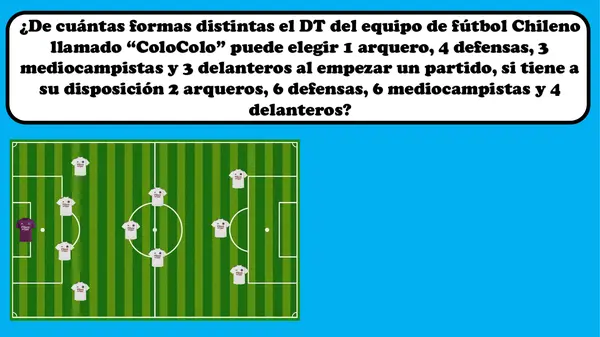Matemática en el fútbol, Combinación sin repetición y principio multiplicativo