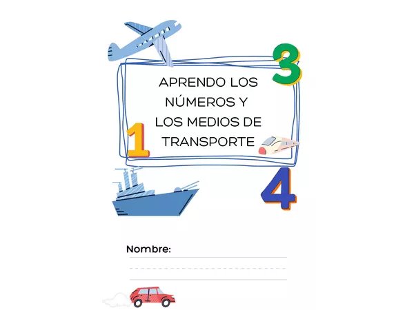 Aprendo los números y los medios de transporte