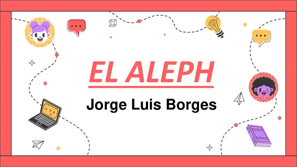 Análisis literario - El Aleph (Jorge Luis Borges)
