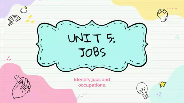 Unit 5 - Jobs - 2nd grade