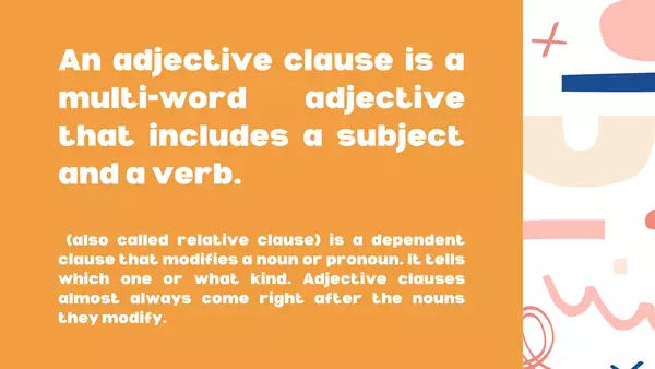 ADJECTIVES CLAUSES