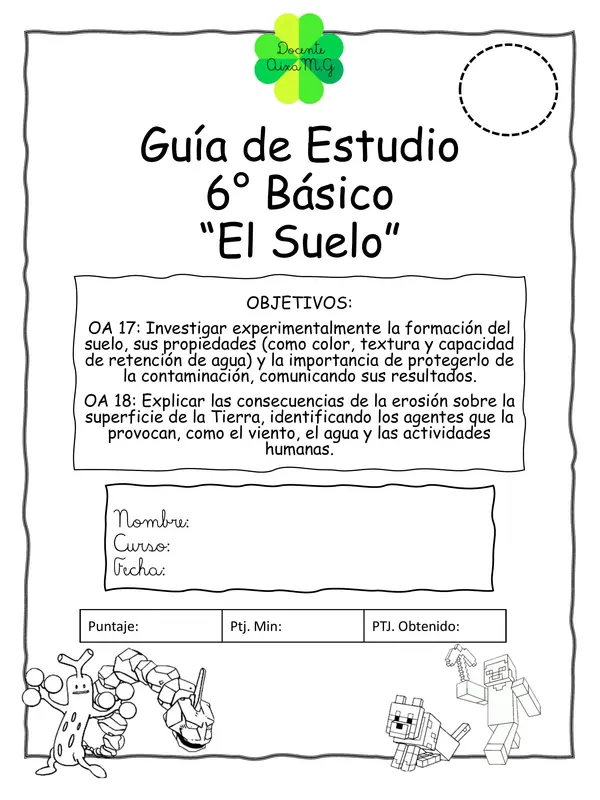"El suelo". 6° básico. Ciencias Unidad 1. Material de estudio