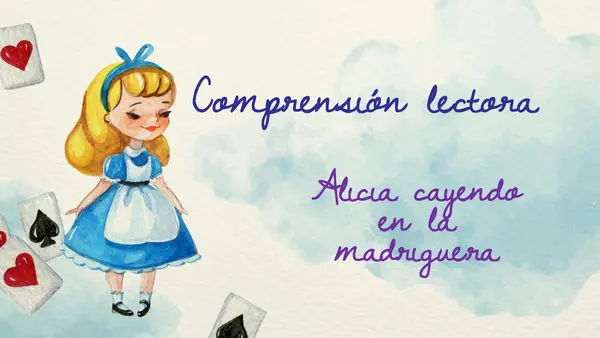 Comprensión lectora Alicia cayendo en la madriguera