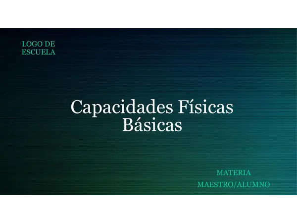CAPACIDADES FÍSICAS BÁSICAS; Fuerza, Resistencia, Velocidad y Flexibilidad... ¿LAS TRABAJAS?