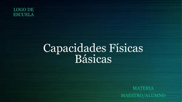 CAPACIDADES FÍSICAS BÁSICAS; Fuerza, Resistencia, Velocidad y Flexibilidad... ¿LAS TRABAJAS?