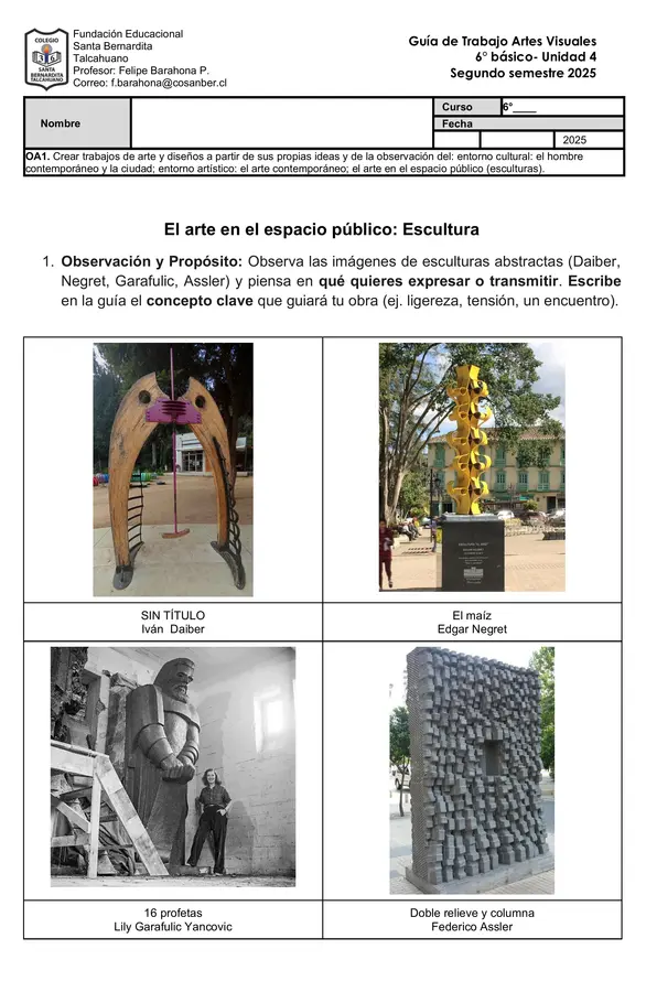 6° básico- Artes Visuales- Unidad 4- El arte en el espacio público: Escultura