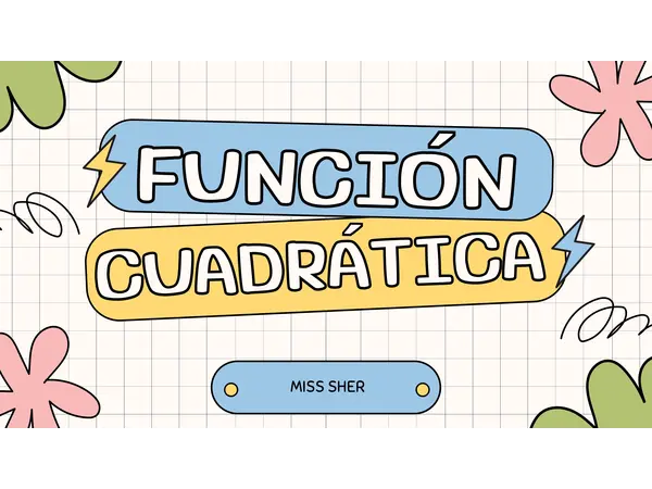 Presentación Función Cuadrática