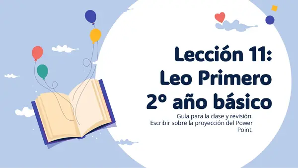 Lección 11. Leo Primero 2° año básico.