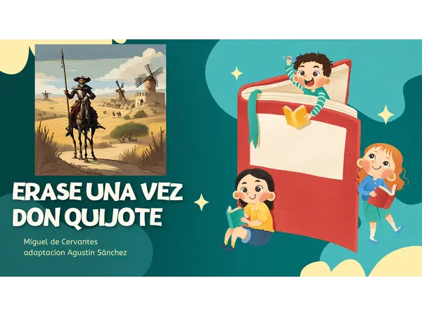 Presentación “Erase una vez Don Quijote”