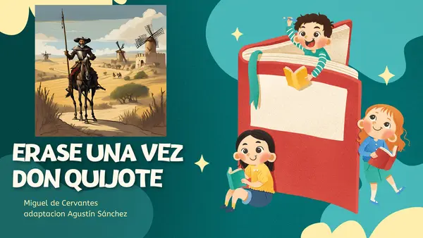Presentación “Erase una vez Don Quijote” 