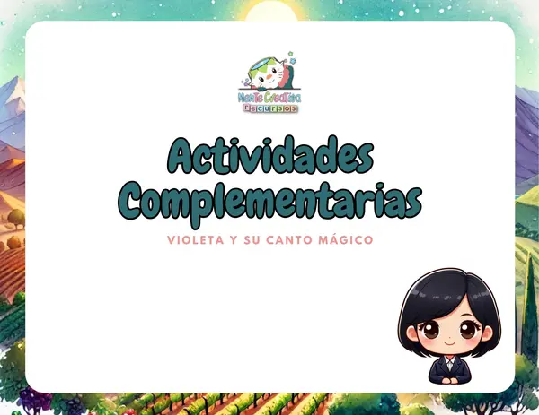 Actividades complementarias: Violeta y su Canto Mágico