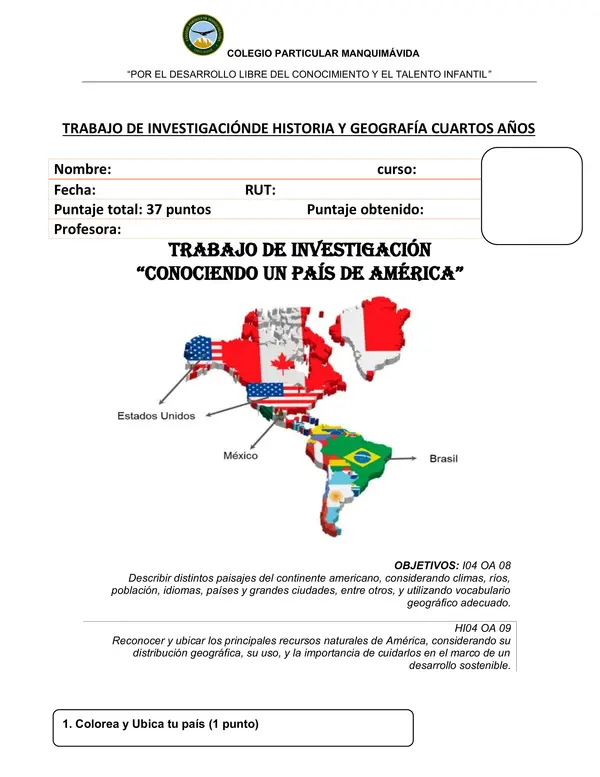 TRABAJO DE INVESTIGACIÓN  “Conociendo un país DE AMÉRICA Cuartos Años Historia y geografía