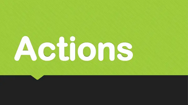 Actions- Review 1st grade