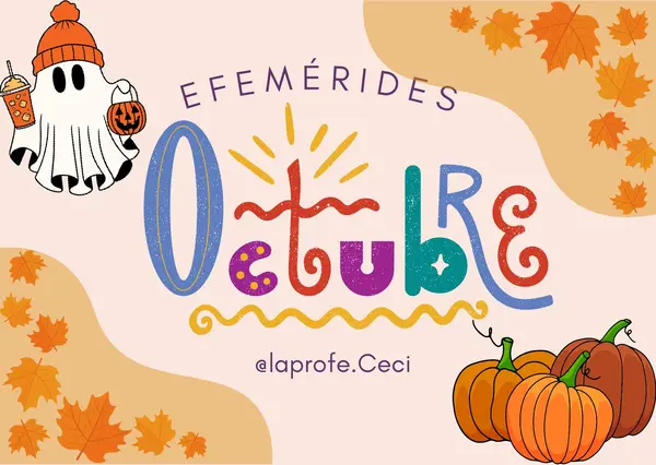 Efemérides de Octubre 👻🎃