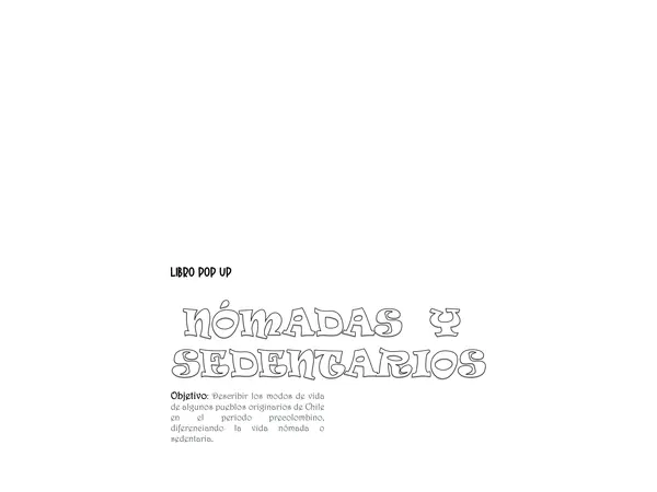 NÓMADAS Y SEDENTARIOS