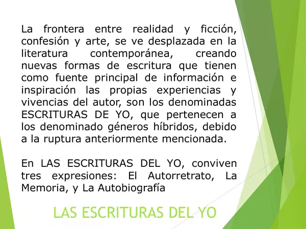 PRESENTACION LAS ESCRITURAS DEL YO, LENGUAJE, CUARTO MEDIO